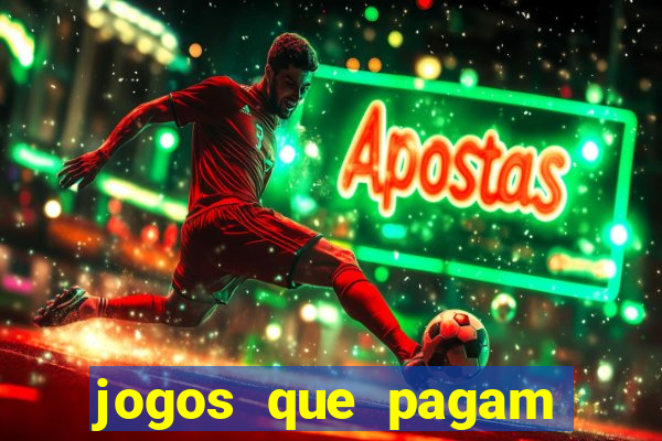 jogos que pagam pix na hora